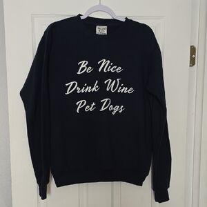 Navy Blue 'Be Nice Drink Wine Pet Dogs' Oversized Sweatshirt Size Small